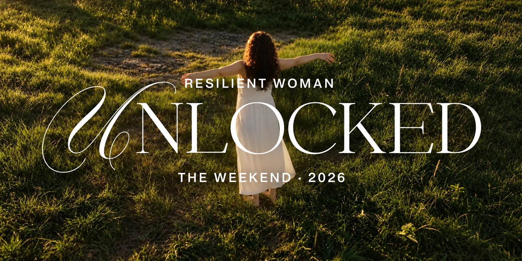Resilient Woman Unlocked &mdash; The Weekend 2026